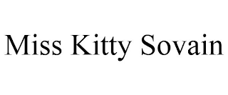 MISS KITTY SOVAIN