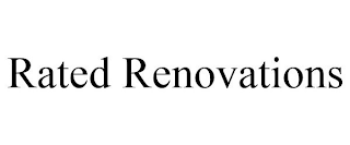 RATED RENOVATIONS