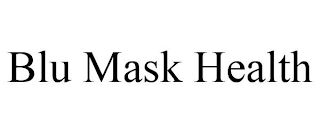 BLU MASK HEALTH