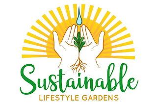 SUSTAINABLE LIFESTYLE GARDENS