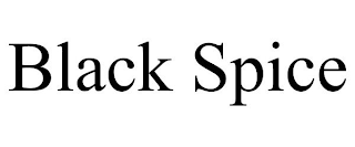 BLACK SPICE