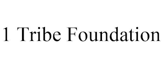 1 TRIBE FOUNDATION