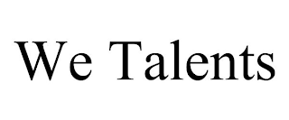 WE TALENTS