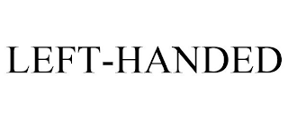 LEFT-HANDED