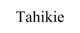 TAHIKIE