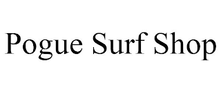 POGUE SURF SHOP