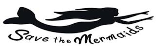 SAVE THE MERMAIDS