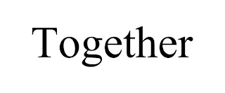 TOGETHER