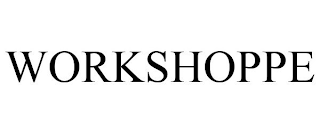 WORKSHOPPE