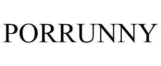 PORRUNNY