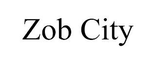 ZOB CITY