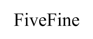 FIVEFINE