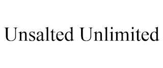 UNSALTED UNLIMITED