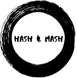 HASH & MASH