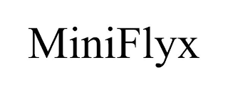 MINIFLYX