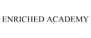 ENRICHED ACADEMY