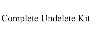 COMPLETE UNDELETE KIT