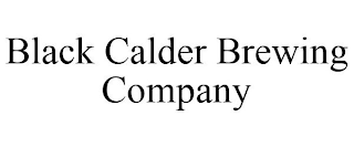 BLACK CALDER BREWING COMPANY