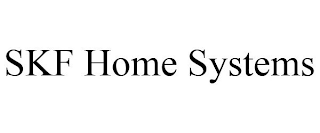 SKF HOME SYSTEMS