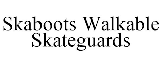 SKABOOTS WALKABLE SKATEGUARDS