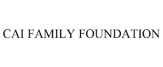 CAI FAMILY FOUNDATION