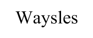 WAYSLES