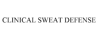 CLINICAL SWEAT DEFENSE