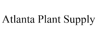 ATLANTA PLANT SUPPLY