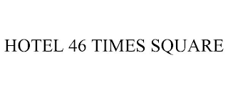HOTEL 46 TIMES SQUARE