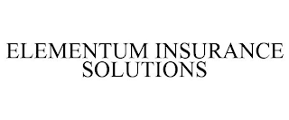 ELEMENTUM INSURANCE SOLUTIONS