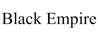 BLACK EMPIRE