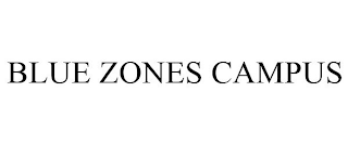 BLUE ZONES CAMPUS