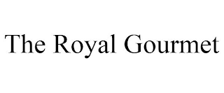 THE ROYAL GOURMET