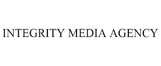 INTEGRITY MEDIA AGENCY