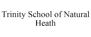 TRINITY SCHOOL OF NATURAL HEATH