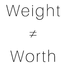 WEIGHT WORTH
