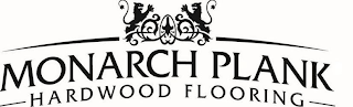 MONARCH PLANK HARDWOOD FLOORING