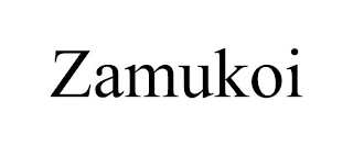 ZAMUKOI