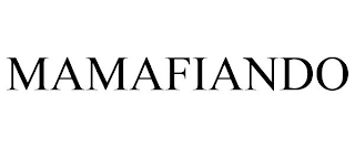 MAMAFIANDO