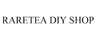 RARETEA DIY SHOP