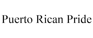 PUERTO RICAN PRIDE