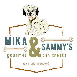MIKA & SAMMY'S GOURMET PET TREATS 100% ALL NATURAL