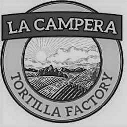 LA CAMPERA TORTILLA FACTORY