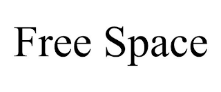 FREE SPACE