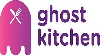 GHOST KITCHEN