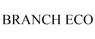 BRANCH ECO