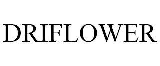 DRIFLOWER