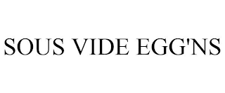 SOUS VIDE EGG'NS