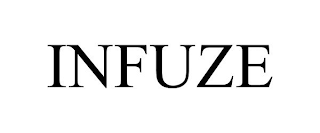 INFUZE