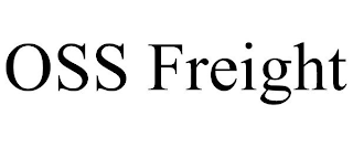 OSS FREIGHT